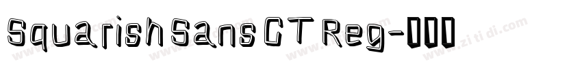 Squarish Sans CT Reg字体转换